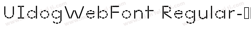 UIdogWebFont Regular字体转换